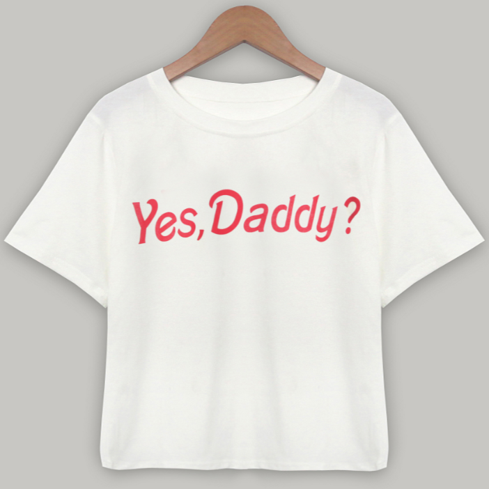 Yes Daddy Crop T-Shirt